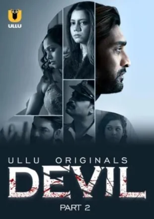 [18+] Devil (2024) S01 Part 2 Complete WEB Series download