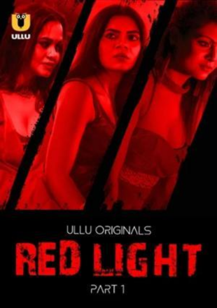 Red Light (2024) S01 Part 1 Complete WEB Series download